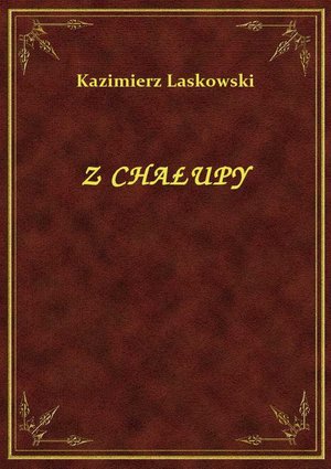 Z Chałupy – ebook