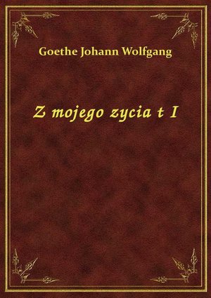 Z Mojego Zycia T I – ebook