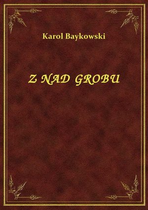 Z Nad Grobu – ebook