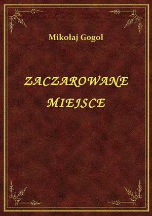Zaczarowane Miejsce – ebook