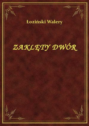 Zaklęty Dwór – ebook