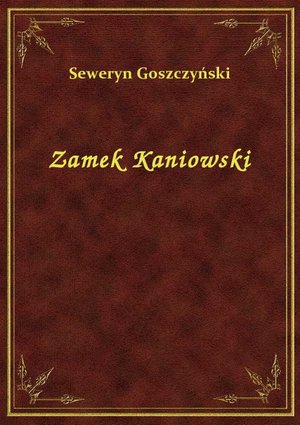 Zamek Kaniowski – ebook