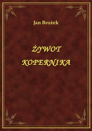 Żywot Kopernika – ebook