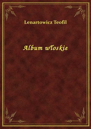 Album włoskie – ebook
