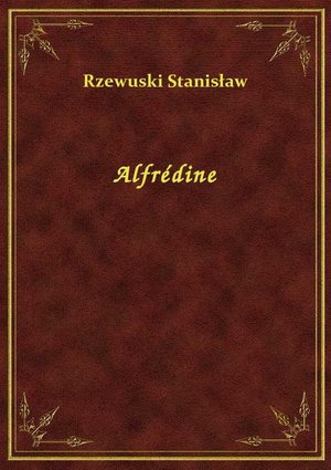 Alfrédine – ebook