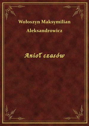 Anioł czasów – ebook