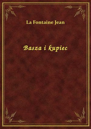 Basza i kupiec – ebook