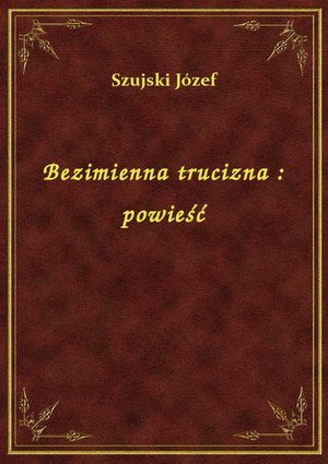 Bezimienna trucizna : powieść – ebook