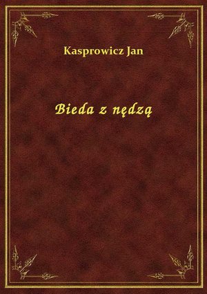 Bieda z nędzą – ebook