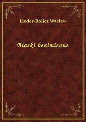 Blaski bezimienne – ebook
