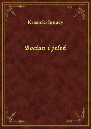 Bocian i jeleń – ebook