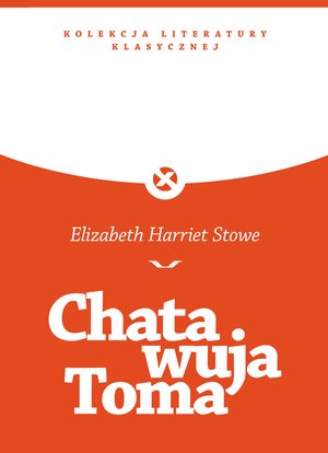 Chata wuja Toma – ebook