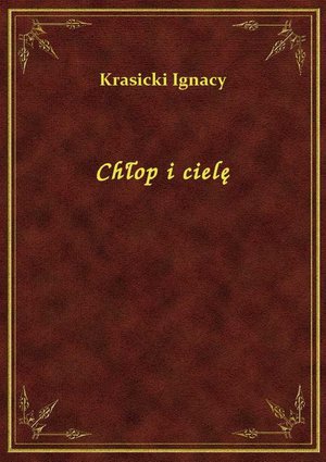 Chłop i cielę – ebook