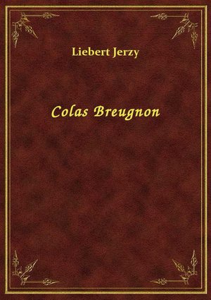 Colas Breugnon – ebook