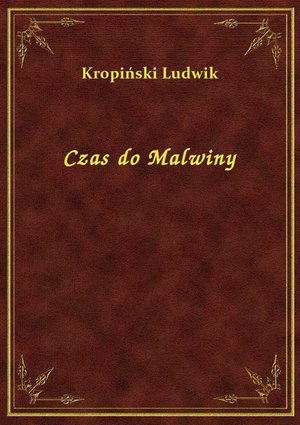 Czas do Malwiny – ebook
