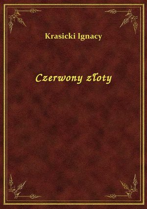Czerwony złoty – ebook