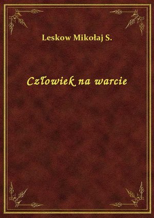 Człowiek na warcie – ebook