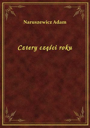 Cztery części roku – ebook