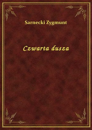 Czwarta dusza – ebook