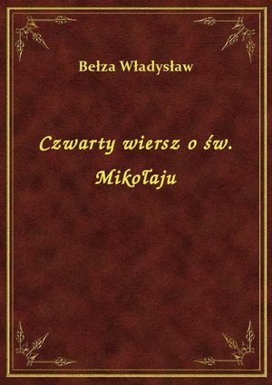 Czwarty wiersz o św. Mikołaju – ebook