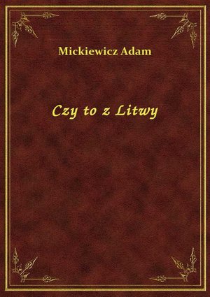 Czy to z Litwy – ebook