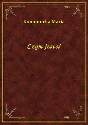 Czym jesteś – ebook