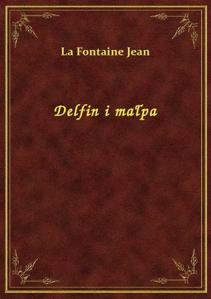 Delfin i małpa – ebook