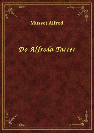 Do Alfreda Tattet – ebook