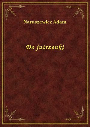 Do jutrzenki – ebook