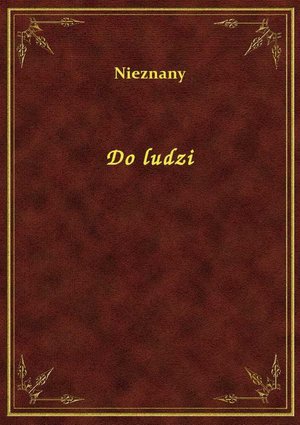 Do ludzi – ebook