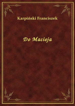 Do Macieja – ebook
