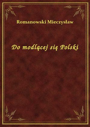 Do modlącej się Polski – ebook