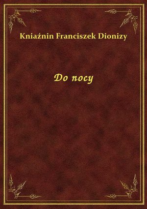 Do nocy – ebook