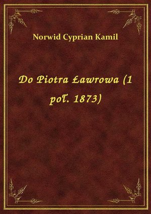 Do Piotra Ławrowa (1 poł. 1873) – ebook