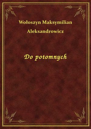 Do potomnych – ebook