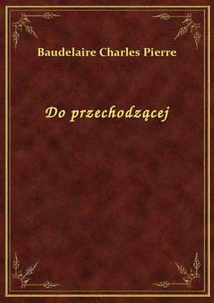 Do przechodzącej – ebook