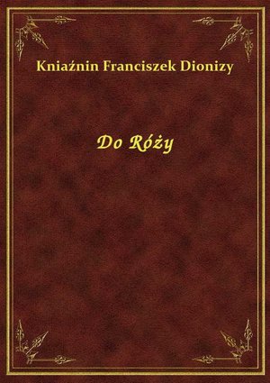 Do Róży – ebook