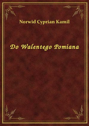 Do Walentego Pomiana – ebook