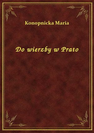 Do wierzby w Prato – ebook