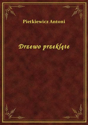 Drzewo przeklęte – ebook