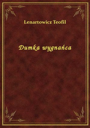 Dumka wygnańca – ebook