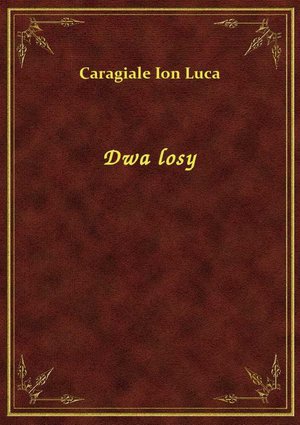Dwa losy – ebook