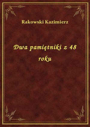Dwa pamiętniki z 48 roku – ebook