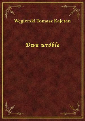 Dwa wróble – ebook
