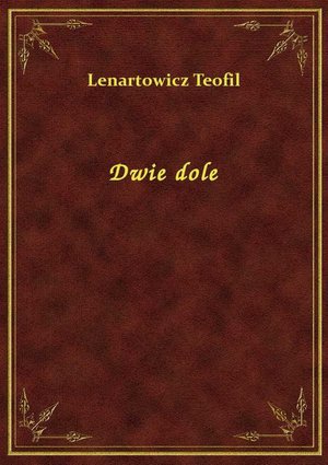 Dwie dole – ebook