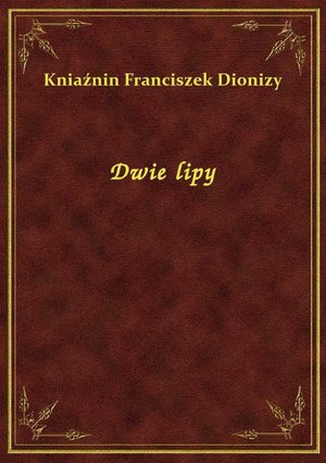 Dwie lipy – ebook