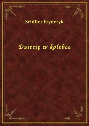 Dziecię w kolebce – ebook