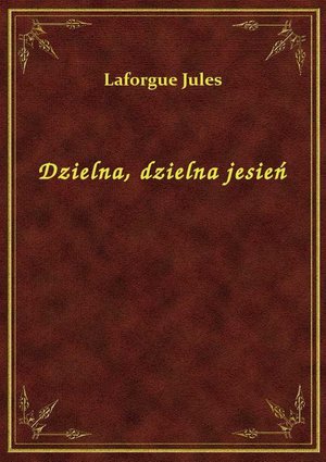 Dzielna, dzielna jesień – ebook