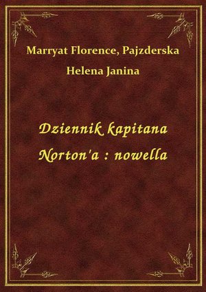 Dziennik kapitana Norton'a : nowella – ebook
