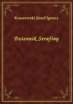 Dziennik Serafiny – ebook
